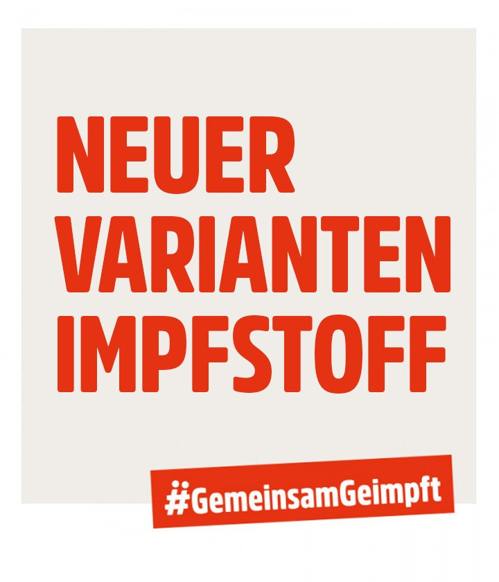 Neuer Variantenimpfstoff #GemeinsamGeimpft